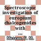 Spectroscopic investigation of europium chalcogenides with emphasis on light scattering by magnons [E-Book] /