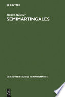 Semimartingales: a course on stochastic processes.