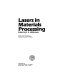 Lasers in materials processing /