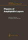 Physics of amphiphilic layers : International winter school on the physics of amphiphilic layers: proceedings : Les-Houches, 10.02.87-19.02.87.