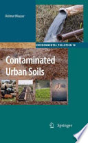 Contaminated Urban Soils [E-Book] /