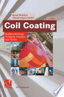 Coil Coating [E-Book] : Bandbeschichtung: Verfahren, Produkte und Märkte /