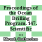 Proceedings of the Ocean Drilling Program. 147. Scientific results Hess Deep Rift Valley : covering leg 147 of the cruises of the drilling vessel JOIDES Resolution, San Diego, California, to Balboa Harbor, Panama, sites 894- 895, 22.11.1992 - 21.01.1993