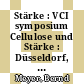 Stärke : VCI symposium Cellulose und Stärke : Düsseldorf, 03.10.84-05.10.84 /