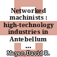 Networked machinists : high-technology industries in Antebellum America [E-Book] /