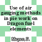 Use of air gauging methods in pie work on Dragon fuel elements [E-Book]