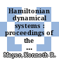 Hamiltonian dynamical systems : proceedings of the AMS-IMS-SIAM joint summer research conference held June 21-27, 1987, University of Colorado [E-Book] /