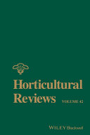 Horticultural reviews. Volume 42 [E-Book] /