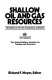 Shallow oil and gas resources : Proceedings : Shallow oil and gas resources : international conference. 0001 : Norman, OK, 25.07.1984-03.08.1984.