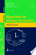 Algorithms for Memory Hierarchies [E-Book] : Advanced Lectures /