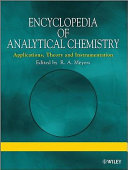 Encyclopedia of analytical chemistry : applications, theory and instrumentation Supplementary S3 : Theory and instrumentation, general articles index /