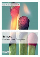 Burnout : Entstehung und Prävention /