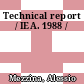 Technical report / IEA. 1988 /