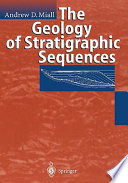 The geology of stratigraphic sequences : with 11 tables /