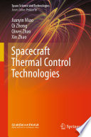 Spacecraft Thermal Control Technologies [E-Book] /