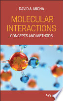 Molecular interactions : concepts and methods [E-Book] /
