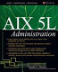 AIX 5L administration /