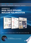 Handbook of high field dynamic nuclear polarization [E-Book] /