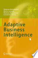 Adaptive Business Intelligence [E-Book] /
