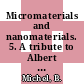 Micromaterials and nanomaterials. 5. A tribute to Albert Einstein /