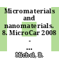 Micromaterials and nanomaterials. 8. MicroCar 2008 - micro materials, nano materials for automotives /