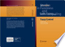 Fuzzy Control [E-Book] : Fundamentals, Stability and Design of Fuzzy Controllers /