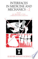 Interfaces in Medicine and Mechanics—2 [E-Book] /