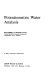 Potentiometric water analysis /