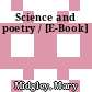 Science and poetry / [E-Book]