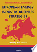European energy industry business strategies [E-Book] /