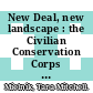 New Deal, new landscape : the Civilian Conservation Corps and South Carolina's state parks [E-Book] /
