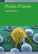 Physics of cancer [E-Book] /