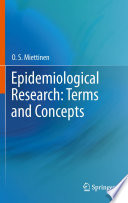 Epidemiological Research: Terms and Concepts [E-Book] /