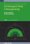 Soft biological shells in bioengineering [E-Book] /