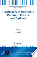 Functionalized Nanoscale Materials, Devices and Systems [E-Book] /