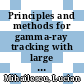Principles and methods for gamma-ray tracking with large volume Ge detectors [E-Book] /