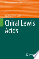 Chiral Lewis Acids [E-Book] /