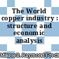 The World copper industry : structure and economic analysis /
