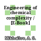 Engineering of chemical complexity / [E-Book]