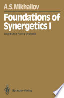 Foundations of Synergetics I [E-Book] : Distributed Active Systems /