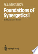 Foundations of Synergetics I [E-Book] : Distributed Active Systems /
