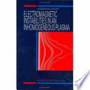 Electromagnetic instabilities in an inhomogeneous plasma /