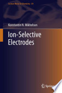 Ion-Selective Electrodes [E-Book] /