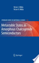 Metastable States in Amorphous Chalcogenide Semiconductors [E-Book] /