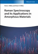Raman measurements and spectra : fundamentals and applications /
