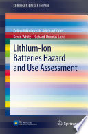 Lithium-Ion Batteries Hazard and Use Assessment [E-Book]/