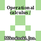 Operational calculus /