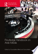 Routledge handbook on Arab media [E-Book] /