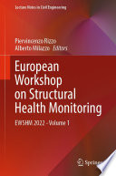 European Workshop on Structural Health Monitoring [E-Book] : EWSHM 2022 - Volume 1 /