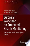 European Workshop on Structural Health Monitoring [E-Book] : Special Collection of 2020 Papers - Volume 2 /